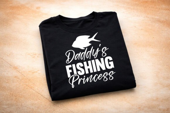 Daddy's Fishing Princess SVG: Graphics & T-Shirt Designs