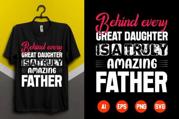 Fathers Day T-shirt Design 1: Graphics Review