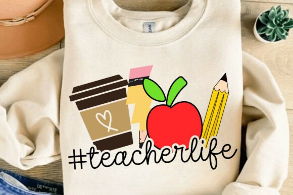 Teacher Life SVG: A Trendy Graphic for T-Shirt Designs